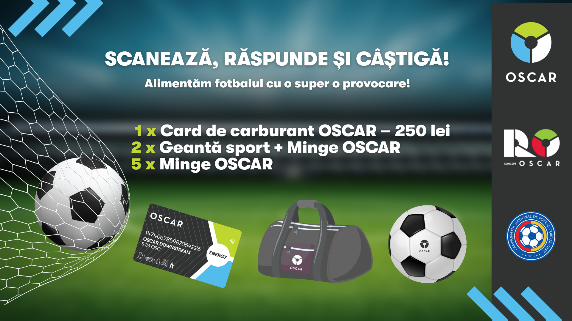 Scanează, completează, câștigă! OSCAR susține fotbalul cu o super provocare